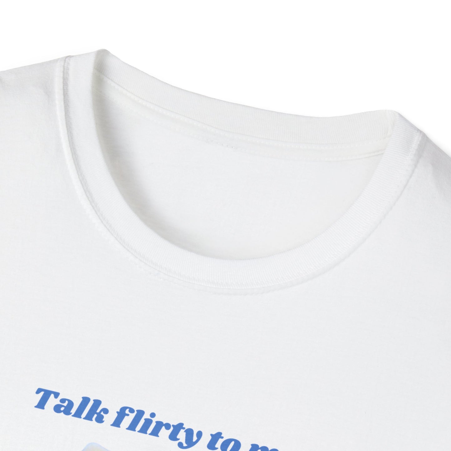 Cute Birds "Talk Flirty to Me" T-Shirt